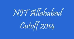 NIT Allahabad Cutoff 2014