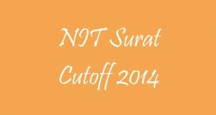 NIT Surat Cutoff 2014