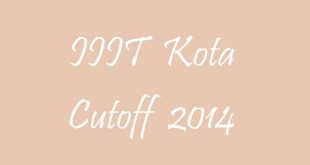 IIIT Kota Cutoff 2014