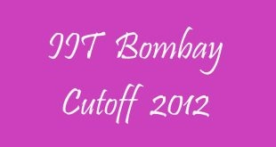 IIT Bombay Cutoff 2012