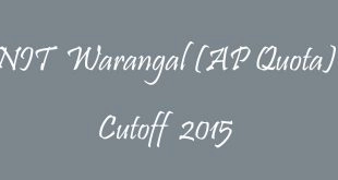 NIT Warangal (AP Quota) Cutoff 2015