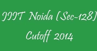 JIIT Noida (Sec-128) Cutoff 2014