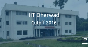 IIT Dharwad Cutoff 2016