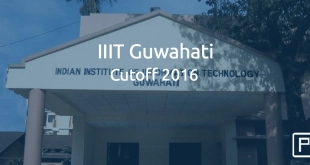 IIIT Guwahati Cutoff 2016
