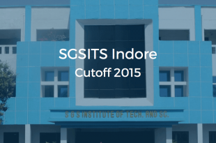 SGSITS Indore Cutoff 2015