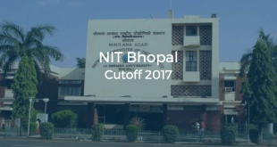 NIT Bhopal Cutoff 2017