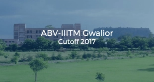 ABV-IIITM Gwalior Cutoff 2017