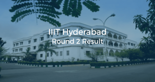 IIIT Hyderabad Round 2 Result