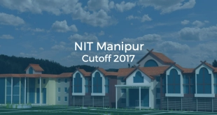 NIT Manipur Cutoff 2017