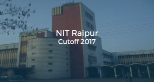 NIT Raipur Cutoff 2017