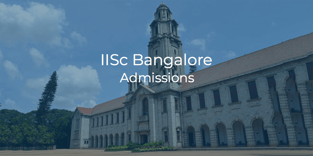 iisc-bangalore-bs-admissions-2023-college-pravesh