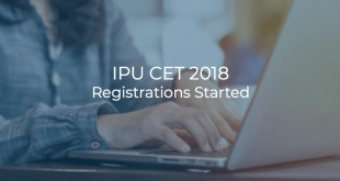 IPU CET 2018 Registrations started