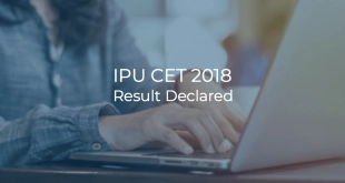 IPU CET 2018 Result Declared