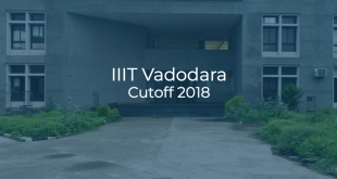 IIIT Vadodara Cutoff 2018