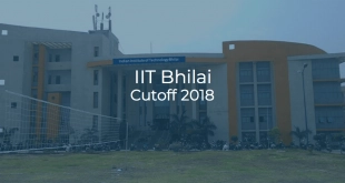 IIT Bhilai Cutoff 2018