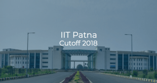 IIT Patna Cutoff 2018