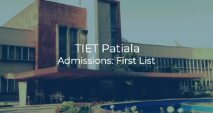 TIET Patiala Admissions First List