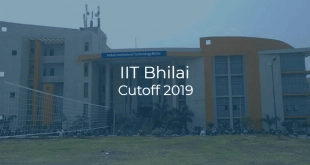 IIT Bhilai Cutoff 2019