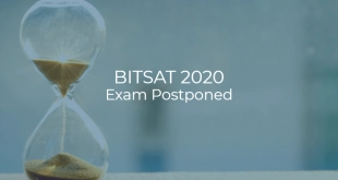 BITSAT 2020 Exam Postponed