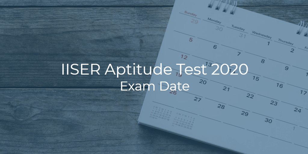 iiser-aptitude-test-2020-exam-date-announced-college-pravesh