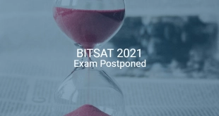 BITSAT 2021 Exam Postponed