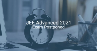 JEE Advanced 2021 Exam Postponed