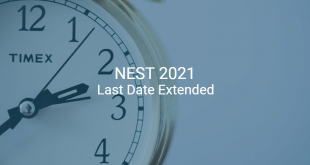 NEST 2021 Last Date Extended