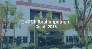 CVRCE Ibrahimpatnam Cutoff 2018