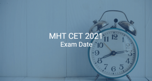 MHT CET 2021 Exam Date