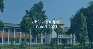 JEC Jabalpur Cutoff 2021