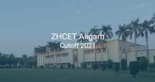 ZHCET Aligarh Cutoff 2021