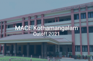 MACE Kothamangalam Cutoff 2021