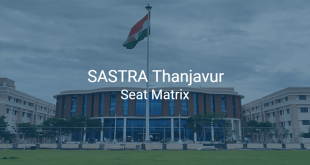 SASTRA Thanjavur Seat Matrix