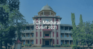 TCE Madurai Cutoff 2021