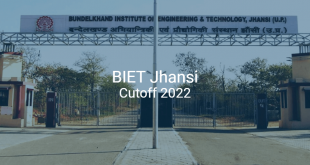 BIET Jhansi Cutoff 2022
