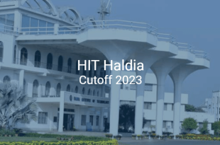 HIT Haldia Cutoff 2023