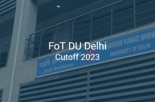FoT DU Delhi Cutoff 2023