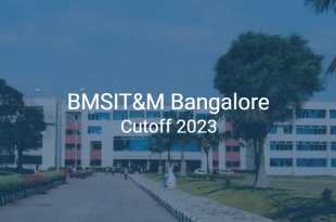 BMSIT&M Bangalore Cutoff 2023