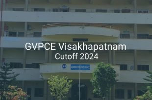GVPCE Visakhapatnam Cutoff 2024