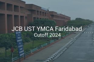 JCB UST YMCA Faridabad Cutoff 2024