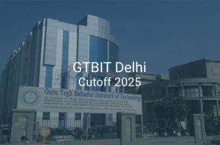 GTBIT Delhi Cutoff 2025
