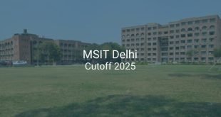 MSIT Delhi Cutoff 2025