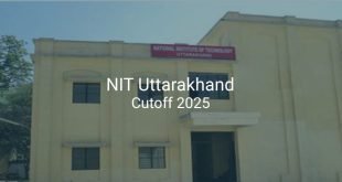 NIT Uttarakhand Cutoff 2025