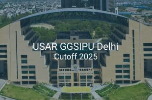USAR GGSIPU East Delhi Cutoff 2025
