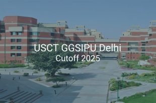USCT GGSIPU Delhi Cutoff 2025